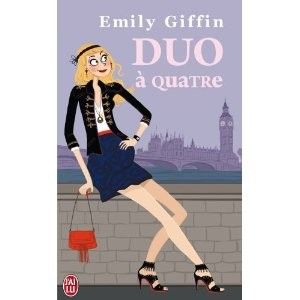 Emily Giffin - Duo à quatre : 5,5/10
